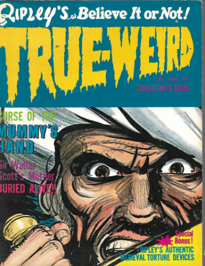 Ripley's Believe It or Not! True Weird (1966) #1 Vol.1