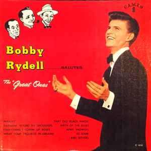Bobby Rydell :Bobby Rydell Salutes 