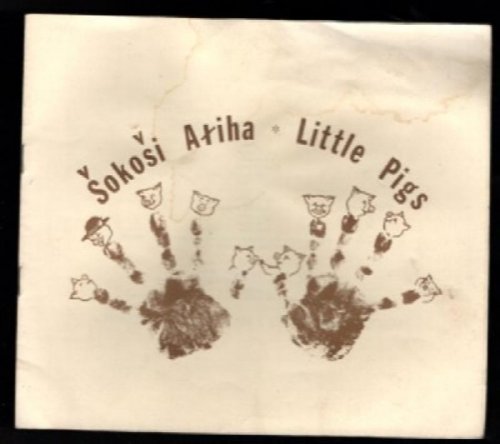 Sokosi Atiha/Little Pigs