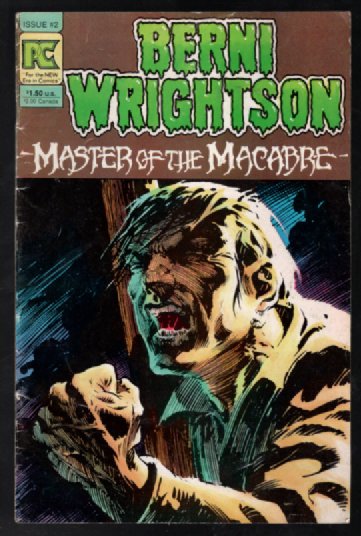 Berni Wrightson Master of the Macabre