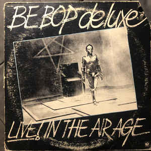 BeBop Deluxe:Live! in the Air age