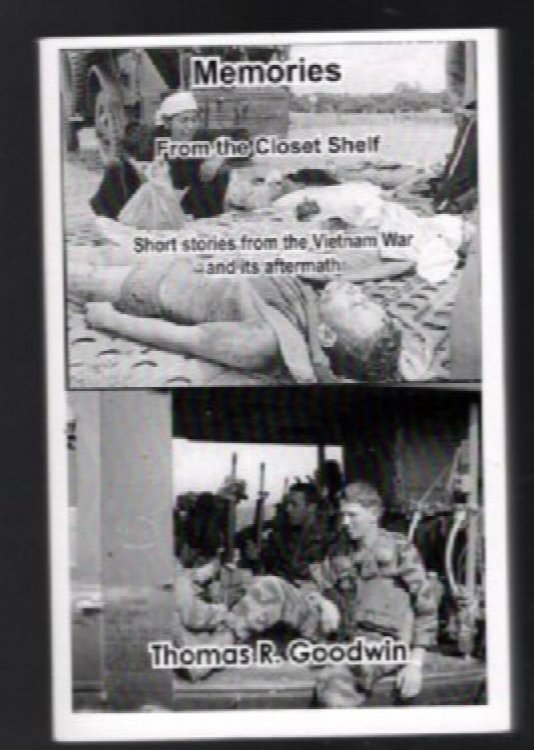 Memories from the Closet Shelf : Short Stories from the Vietnam War and Its Aftermath