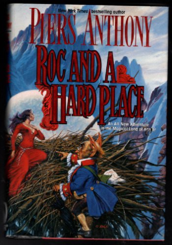 Image for Roc and a Hard Place (Xanth, No. 19) Roc and a Hard Place (Xanth, No. 19)