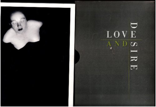 Love and Desire: Photoworks