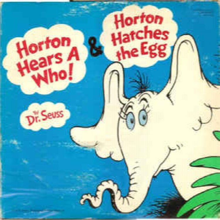 Dr. Seuss:: Horton Hears A Who! & Horton Hatches The Egg