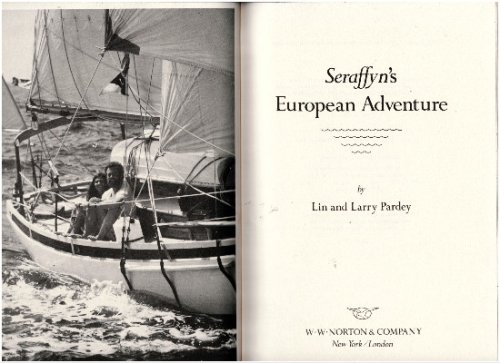 Seraffyn's Mediterranean Adventure