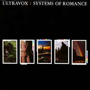 Ultravox :Systems Of Romance