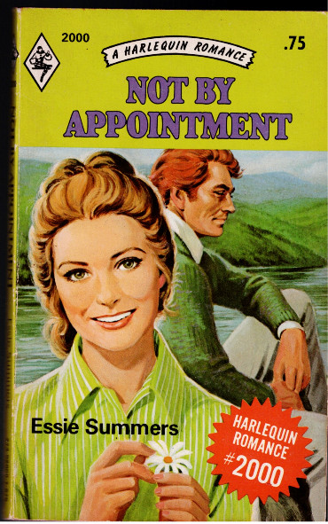 Not by Appointment (Harlequin Romance, No. 2000)