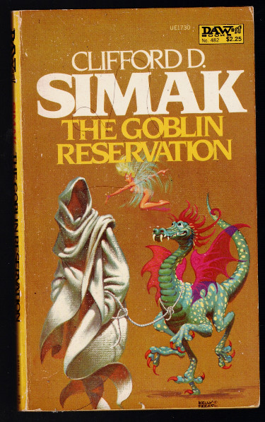 The Goblin Reservation First DAW Printing by Clifford D. Simak Paperback, 1982