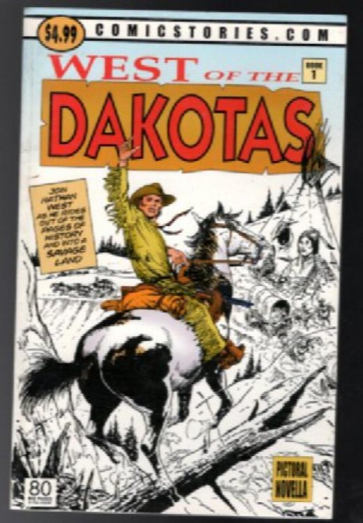 WEST of the DAKOTAS - Book 1 (2002) 1st EDITION PAPERBACK EDITION