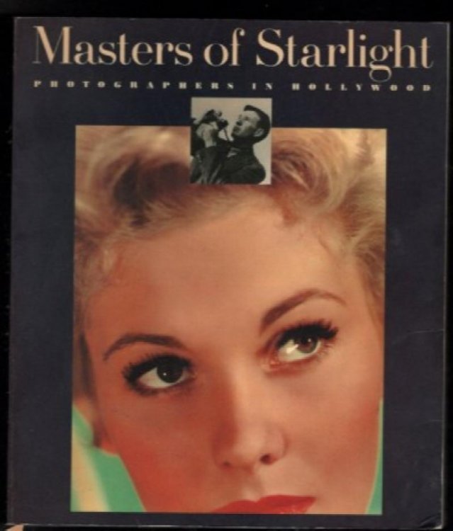 Masters of Starlight: Photographers in Hollywood
