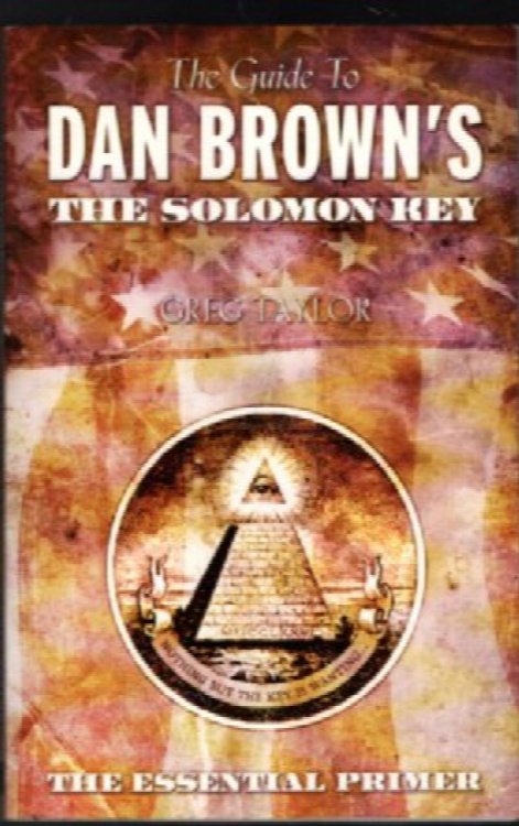 The Guide to Dan Brown's The Solomon Key