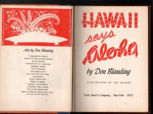 HAWAII SAYS ALOHA rare HC BOOK Vintage POETRY Illustrated DON BLANDING 1955