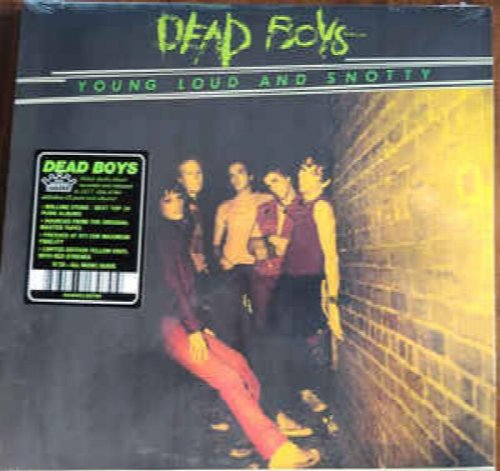 Dead BoysYoung Loud And Snotty