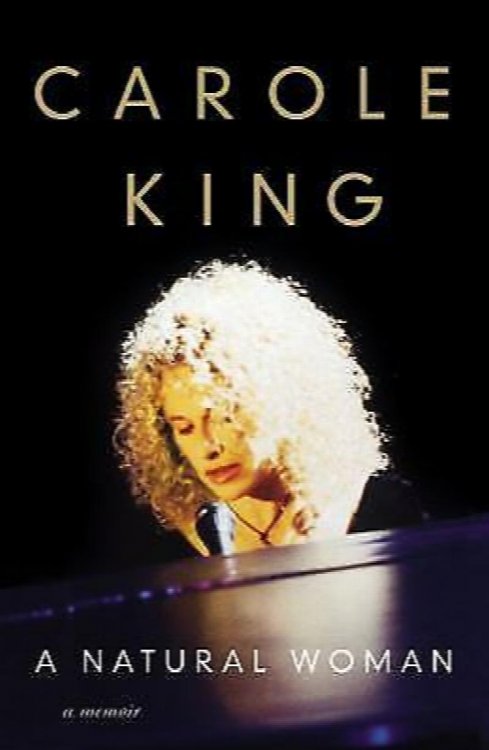 A Natural Woman : A Memoir by Carole King