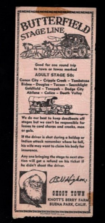 Knott's Berry Farm: Butterfield Stageline ticket