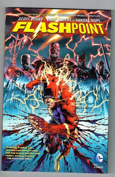 Flashpoint Paperback March 13, 2012 by Geoff Johns (Author), Andy Kubert (Illustrator)