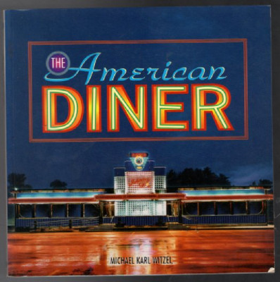 The American Diner (Motorbooks Classic)