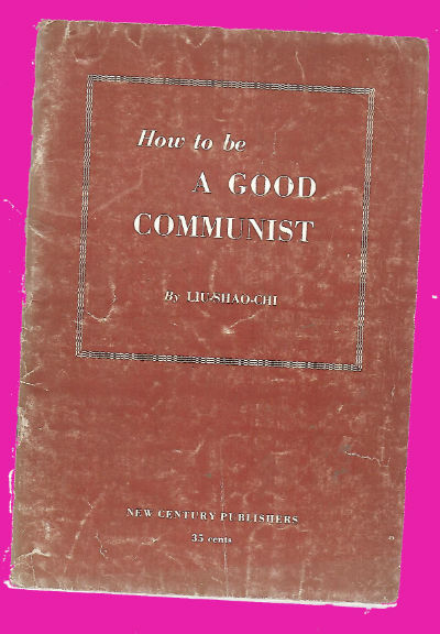 How to Be a Good Communist