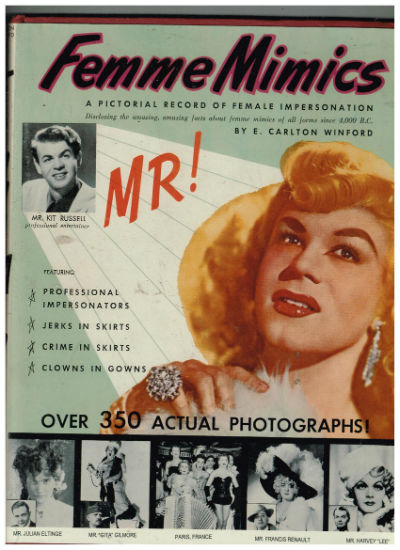 FEMME MIMICS. A Pictorial Record of Female Impersonators Book Number One.With a signed letter to her daughter adhered to the FEP