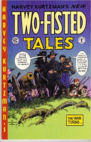 The New Two-Fisted Tales, Book 2 Comics 1994 by Harvey; Hambrecht, Robert Kurtzman (Author)