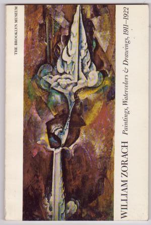 Image for William Zorach: Paintings, Watercolors & Drawings, 1911-1922 William Zorach: Paintings, Watercolors & Drawings, 1911-1922
