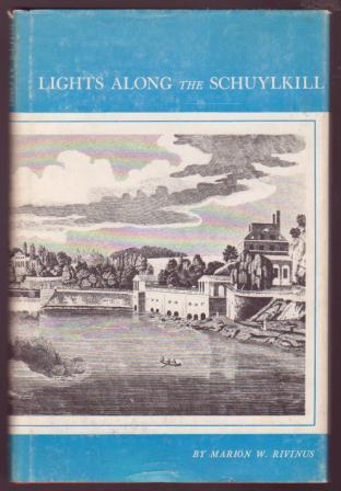 Image for Lights Along the Schuykill Lights Along the Schuykill