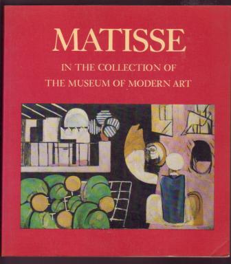 Image for Matisse in the Collection of The Museum of Modern Art Matisse in the Collection of The Museum of Modern Art