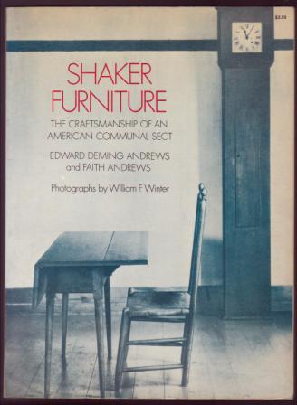 Image for Shaker Furniture: The Craftsmanship of an American Communal Sect Shaker Furniture: The Craftsmanship of an American Communal Sect
