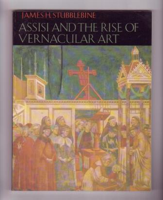 Image for Assisi and the Rise of Vernacular Art Assisi and the Rise of Vernacular Art