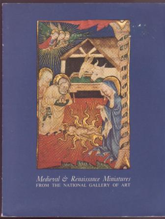 Image for Medieval & Renaissance Miniatures from the National Gallery of Art Medieval & Renaissance Miniatures from the National Gallery of Art
