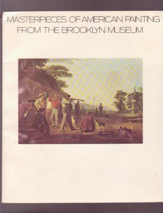Image for Masterpieces of American Painting from The Brooklyn Museum Masterpieces of American Painting from The Brooklyn Museum