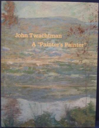 Image for John Twachtman (1853-1902): A John Twachtman (1853-1902): A