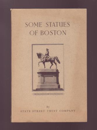 Image for Some Statues of Boston Some Statues of Boston