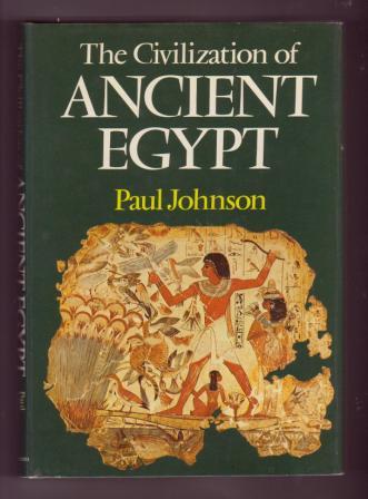 Image for The Civilization of Ancient Egypt The Civilization of Ancient Egypt