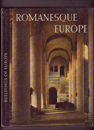Image for Romanesque Europe: Buildings of Europe Romanesque Europe: Buildings of Europe