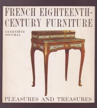 Image for French Eighteenth-Century Furniture French Eighteenth-Century Furniture