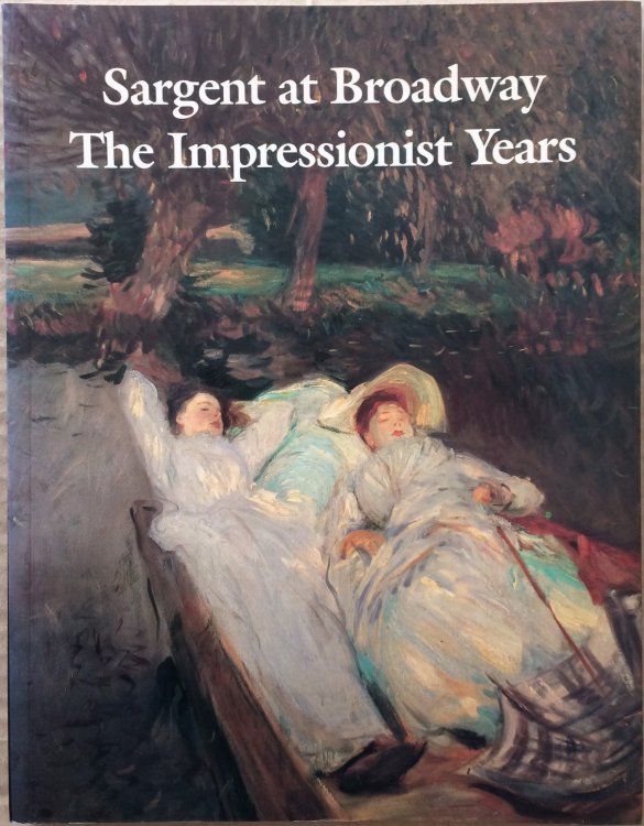 Image for Sargent at Broadway - The Impressionist Years Sargent at Broadway - The Impressionist Years