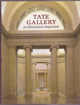 Image for Tate Gallery: An Illustrated Companion Tate Gallery: An Illustrated Companion