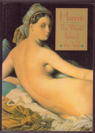 Image for Harem: The World Behind the Veil Harem: The World Behind the Veil