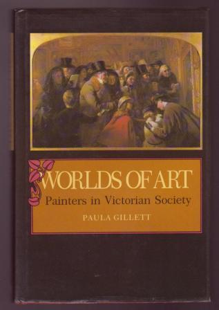 Image for Worlds of Art: Painters in Victorian Society Worlds of Art: Painters in Victorian Society