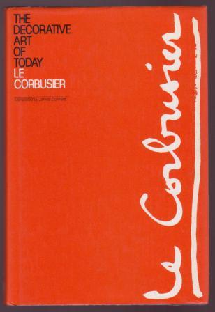 Image for The Decorative Art of Today The Decorative Art of Today