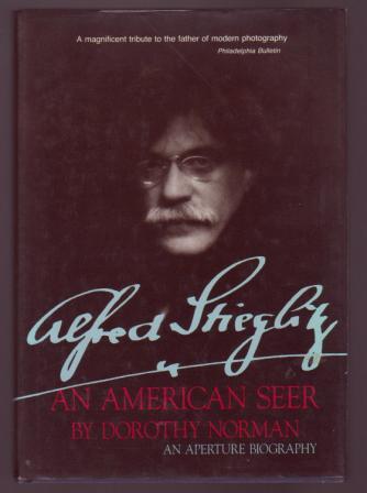 Image for Alfred Stieglitz: An American Seer Alfred Stieglitz: An American Seer