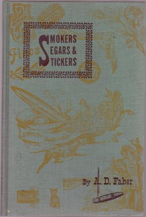 Image for Smokers, Segars & Stickers Smokers, Segars & Stickers