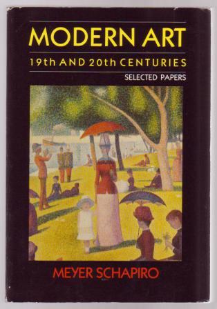 Image for Modern Art: 19th and 20th Centuries (Selected Papers) Modern Art: 19th and 20th Centuries (Selected Papers)