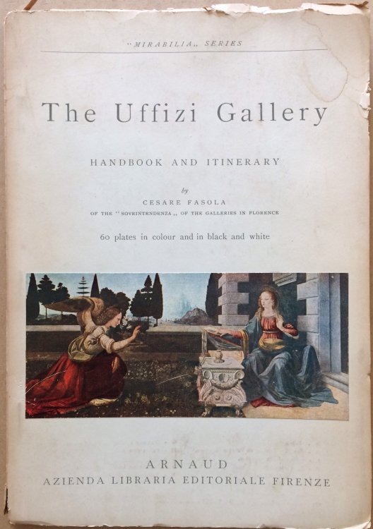 Image for The Uffizi Gallery of Florence: Handbook and Itinerary The Uffizi Gallery of Florence: Handbook and Itinerary