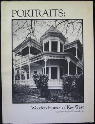 Image for Portraits: Wooden Houses of Key West Portraits: Wooden Houses of Key West