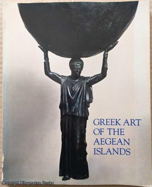Image for Greek Art of the Aegean Islands Greek Art of the Aegean Islands