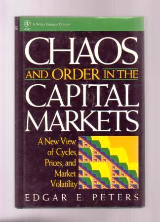 Image for Chaos and Order in the Capital Markets Chaos and Order in the Capital Markets