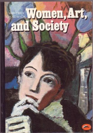 Image for Women, Art, and Society Women, Art, and Society